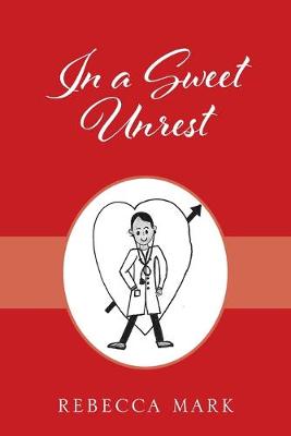 Book cover for In a Sweet Unrest