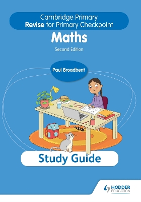 Book cover for Cambridge Primary Revise for Primary Checkpoint Mathematics Study Guide 2nd edition