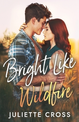 Book cover for Bright Like Wildfire