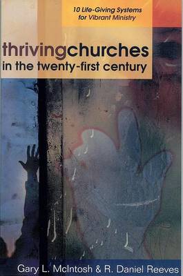 Book cover for Thriving Churches in the Twenty-First Century