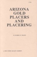 Book cover for Arizona Gold Placers and Placering