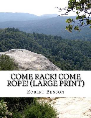 Book cover for Come Rack! Come Rope! (Large Print)