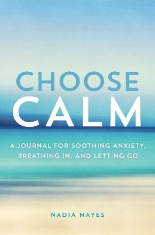 Cover of Choose Calm