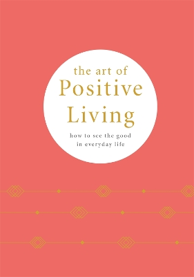 Book cover for The Art of Positive Living