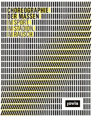 Book cover for Choreographie der Massen