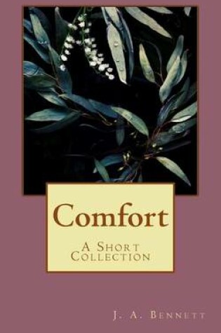 Cover of Comfort - a short collection