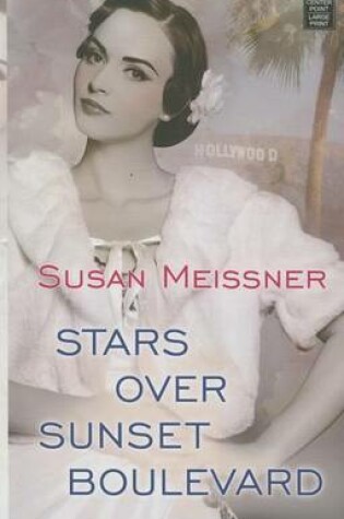 Cover of Stars Over Sunset Boulevard