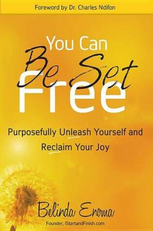 Cover of You Can Be Set Free