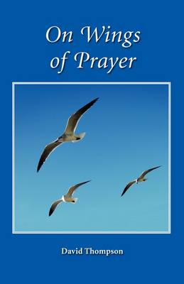 Book cover for On Wings of Prayer