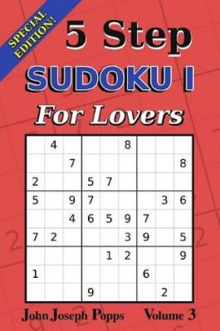 Cover of 5 Step Sudoku I For Lovers Vol 3