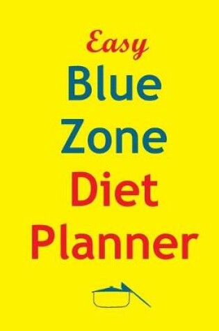 Cover of Easy Blue Zone Diet Planner