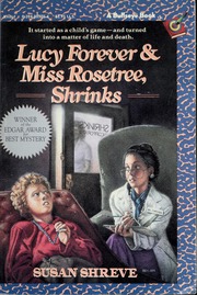 Book cover for Lucy Forever & Miss Rosetree, Shrinks