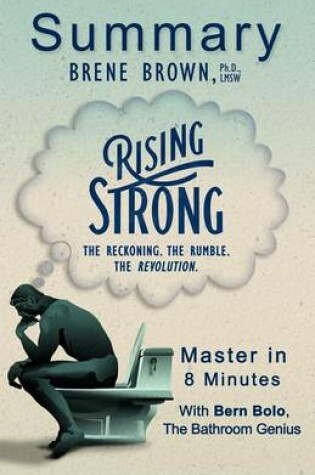 Cover of An 8-Minute Summary of Rising Strong