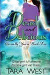Book cover for Dead and Delicious