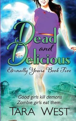 Cover of Dead and Delicious