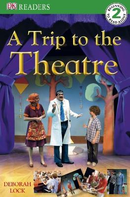 Cover of A Trip to the Theatre