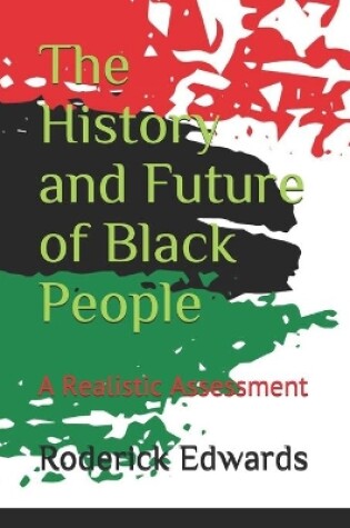 Cover of The History and Future of Black People