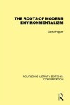 Book cover for The Roots of Modern Environmentalism