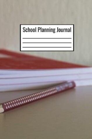 Cover of School Planning Journal