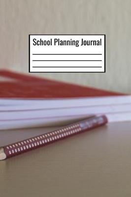 Book cover for School Planning Journal