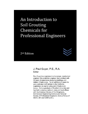 Book cover for An Introduction to Soil Grouting Chemicals for Professional Engineers