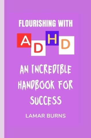 Cover of Flourishing with ADHD