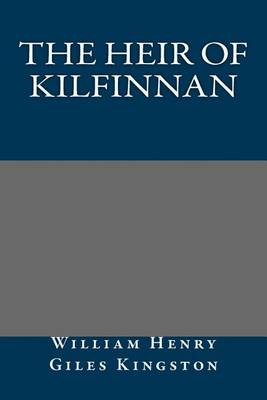 Book cover for The Heir of Kilfinnan