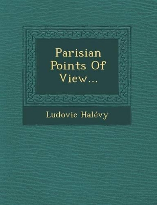 Book cover for Parisian Points of View...