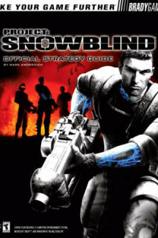 Cover of Project Snowblind™ Official Strategy Guide