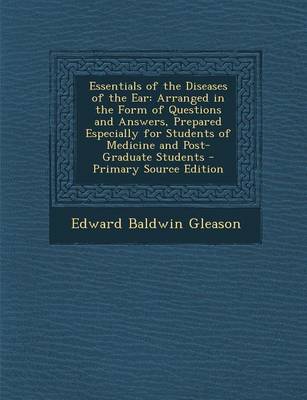 Book cover for Essentials of the Diseases of the Ear