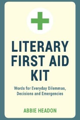 Cover of Literary First Aid Kit