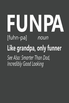 Book cover for Funpa Like Grandpa, Only Funner