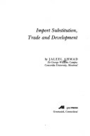 Cover of Import Substitution, Trade and Development