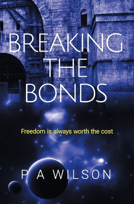 Book cover for Breaking the Bonds