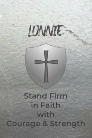 Cover of Lonnie Stand Firm in Faith with Courage & Strength