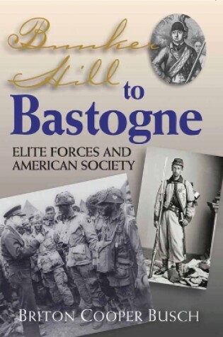 Cover of Bunker Hill to Bastogne