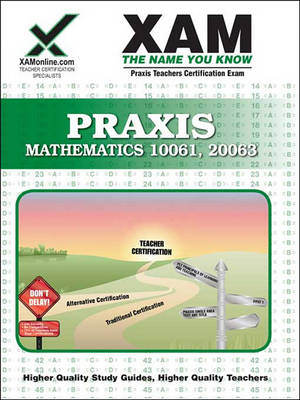 Book cover for Praxis Mathematics 10061, 20063
