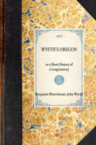 Cover of Wyeth's Oregon