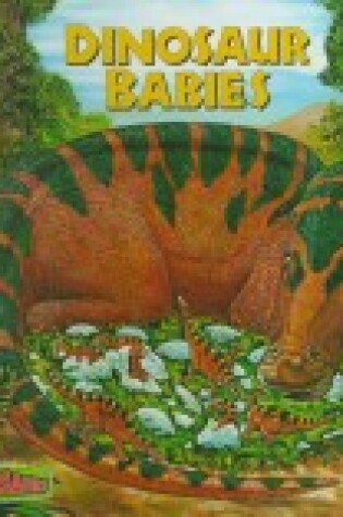 Cover of Dinosaur Babies