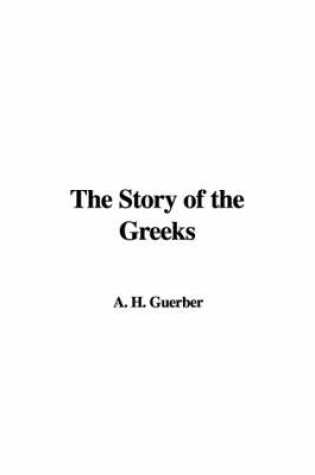 Cover of The Story of the Greeks