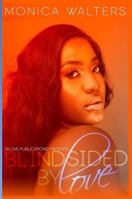 Book cover for Blindsided by Love