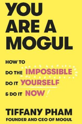 Cover of You Are a Mogul