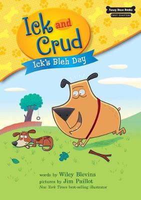 Book cover for Ick's Bleh Day (Book 1)