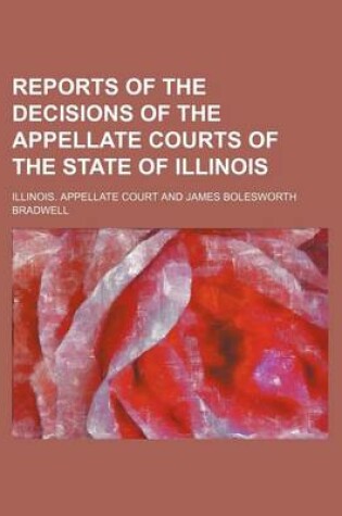 Cover of Reports of the Decisions of the Appellate Courts of the State of Illinois (Volume 12)