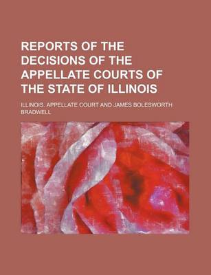 Book cover for Reports of the Decisions of the Appellate Courts of the State of Illinois (Volume 12)