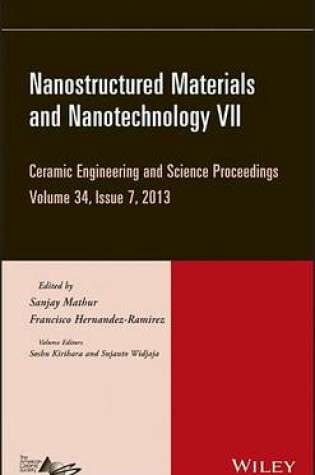 Cover of Nanostructured Materials and Nanotechnology VII: Ceramic Engineering and Science Proceedings, Volume 34 Issue 7