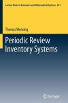 Book cover for Periodic Review Inventory Systems