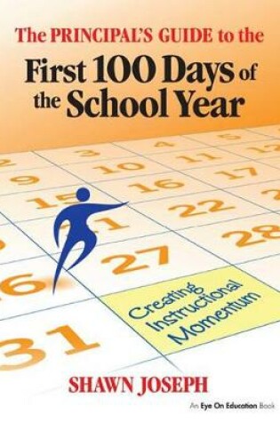 Cover of The Principal's Guide to the First 100 Days of the School Year