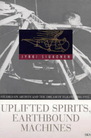 Cover of Uplifted Spirits, Earthbound Machines