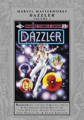 Book cover for Marvel Masterworks: Dazzler Vol. 1